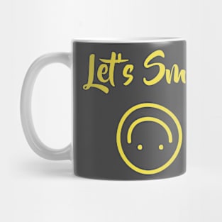 Let's Smile Mug